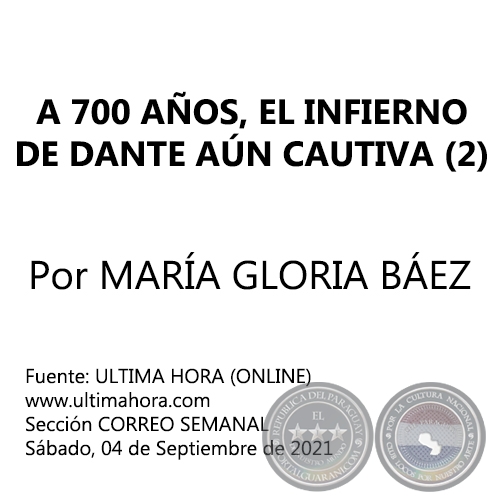 A 700 AOS, EL INFIERNO DE DANTE AN CAUTIVA (2) - Por MARA GLORIA BEZ - Sbado, 04 de Septiembre de 2021